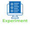 Experiment and Test your hypthesis